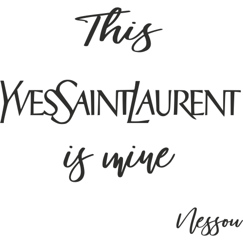 Sticker This Ysl Is Mine