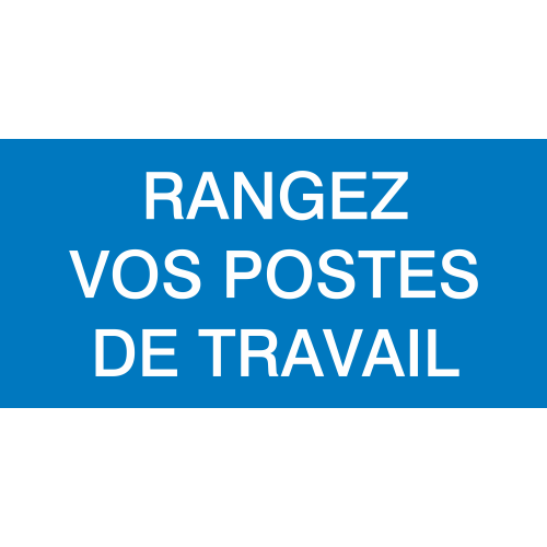 Autocollant Obligation Rangement Postes De Travail