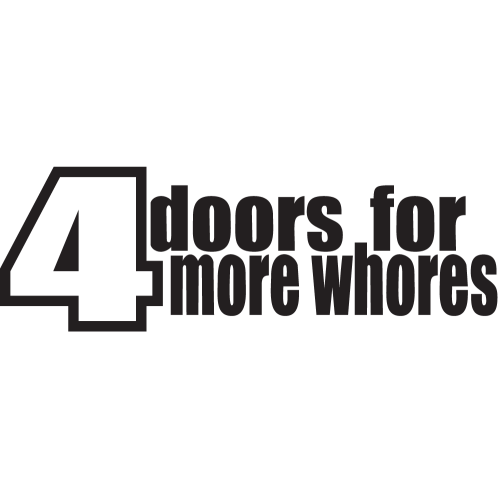 Sticker Jdm 4 Doors For More Whores