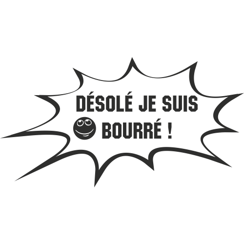 Sticker Humour Bourré