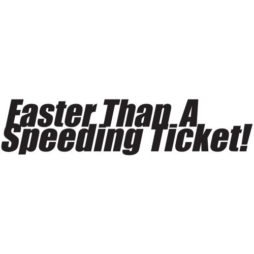 Sticker Jdm Faster Than Ticket