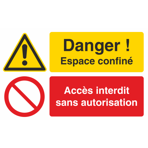 Autocollant Espace Confiné / Accès Interdit Sans Autorisation