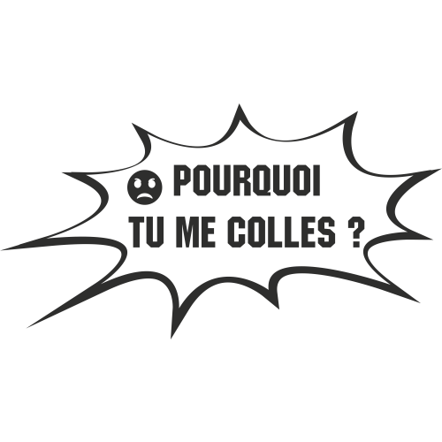 Sticker Humour Colle