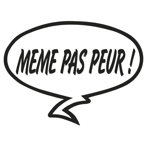 Sticker Meme Pas Peur