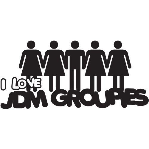 Sticker Jdm I Love Jdm Groupies