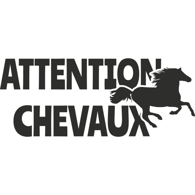 Sticker Attention Chevaux