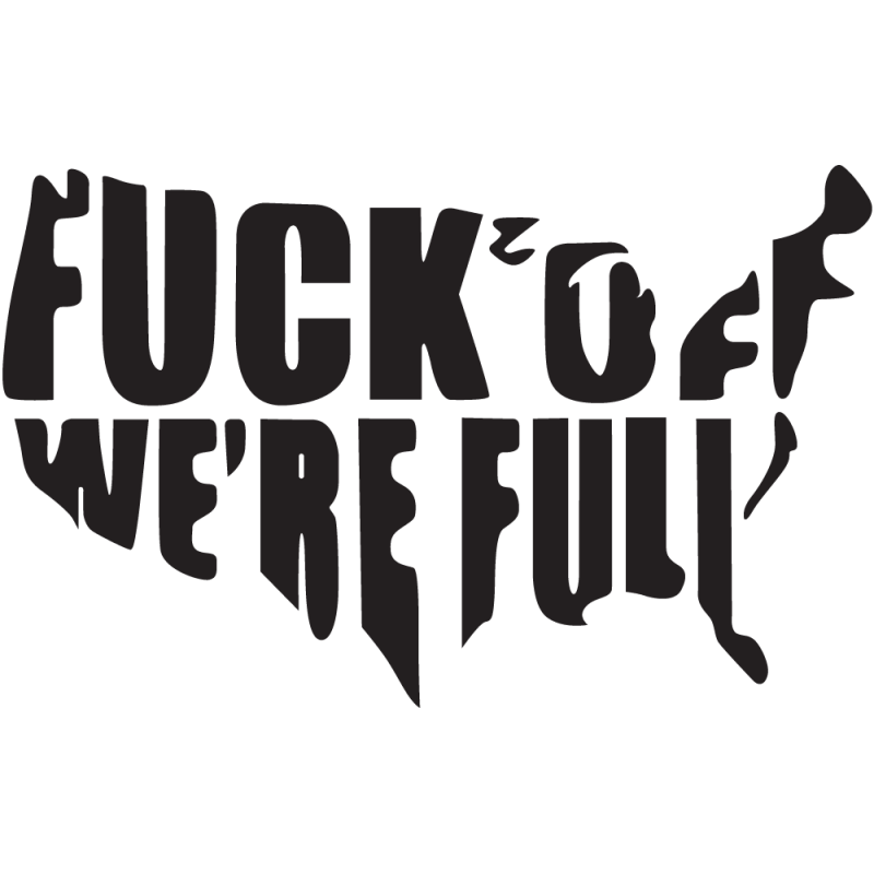 Sticker Jdm Usa Fuck Off We Are Full