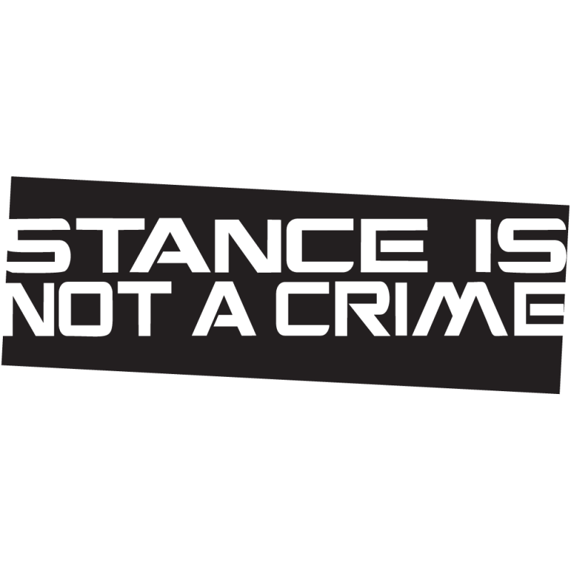 Sticker Jdm Stance Is Not A Crime