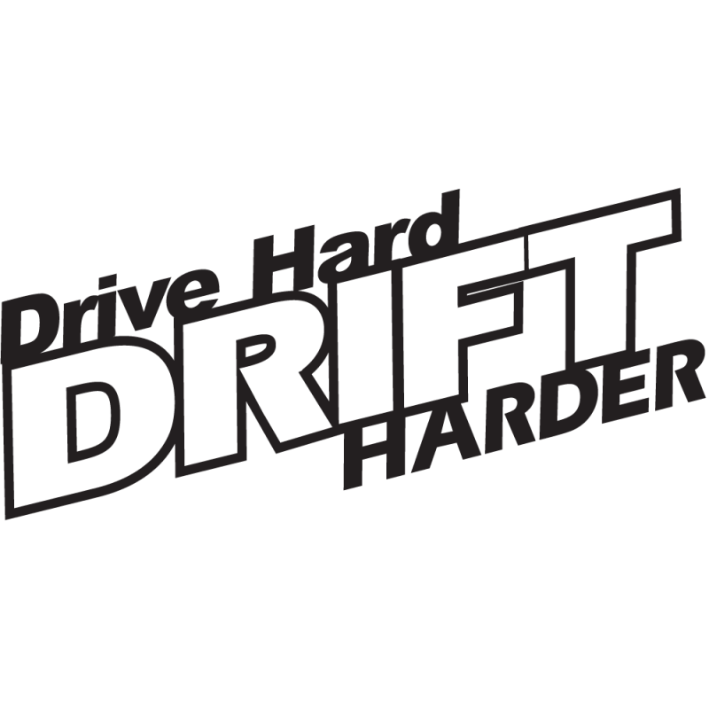 Sticker Jdm Drive Hard Drift Harder